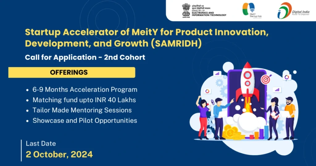 MeitY Invites Applications for Second Cohort of SAMRIDH Scheme to Boost Startup Ecosystem